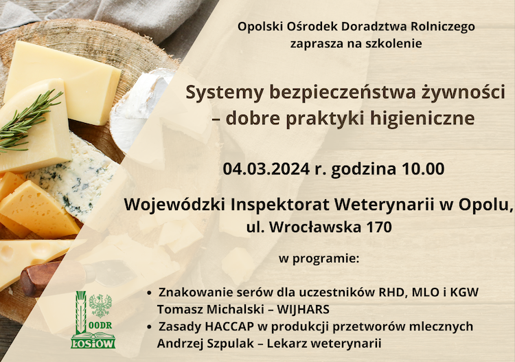 4 Marca 2024 09:00 – Systemy Bezpieczeństwa żywności Dobre Praktyki Higieniczne