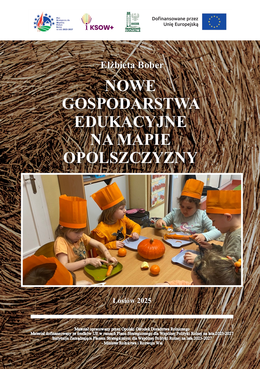 Nowe gospodarstwa edukacyjne na mapie Opolszczyzny – broszura